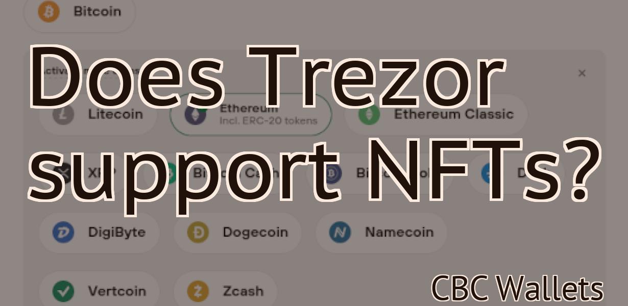 Does Trezor support NFTs?