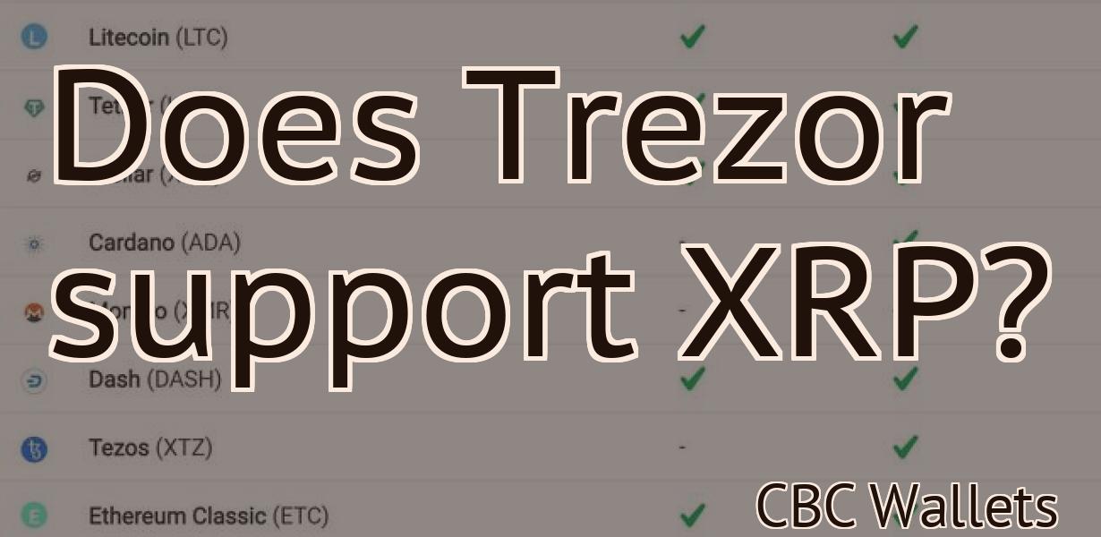 Does Trezor support XRP?