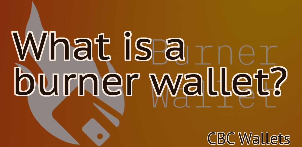What is a burner wallet?
