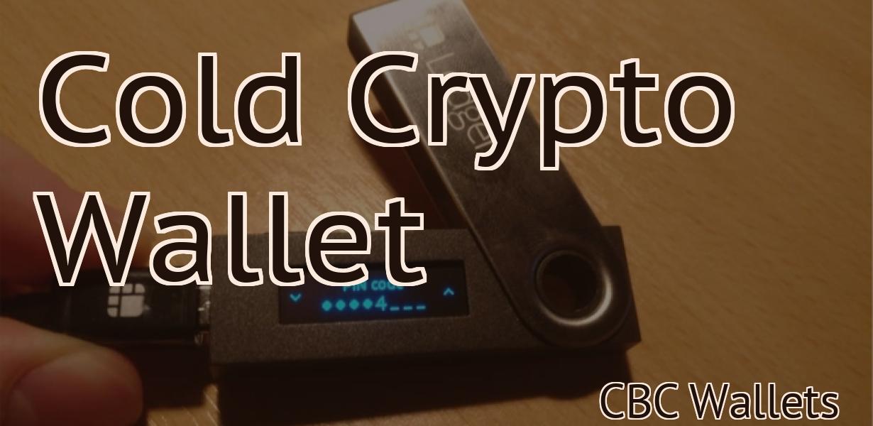 Cold Crypto Wallet