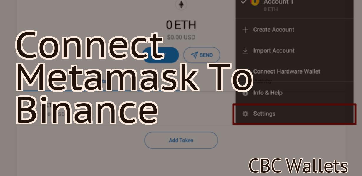 Connect Metamask To Binance