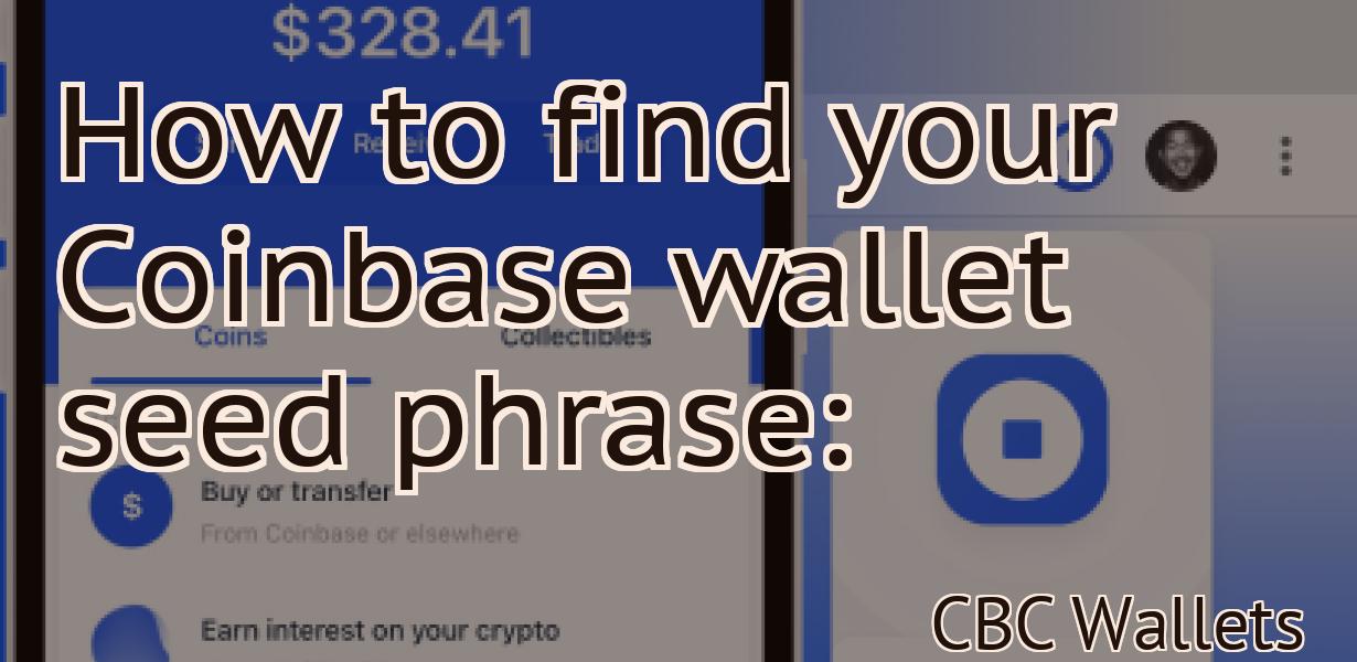 How to find your Coinbase wallet seed phrase: