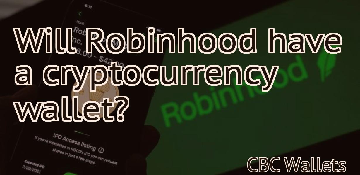 Will Robinhood have a cryptocurrency wallet?