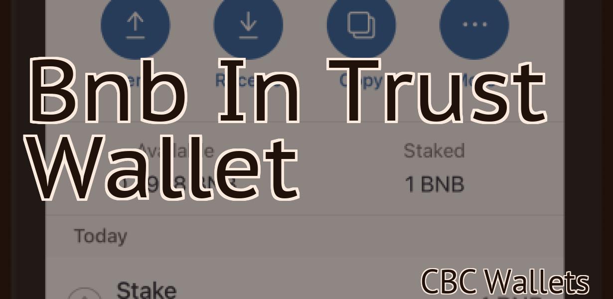 Bnb In Trust Wallet
