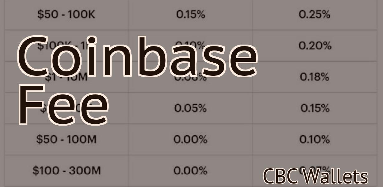 Coinbase Fee