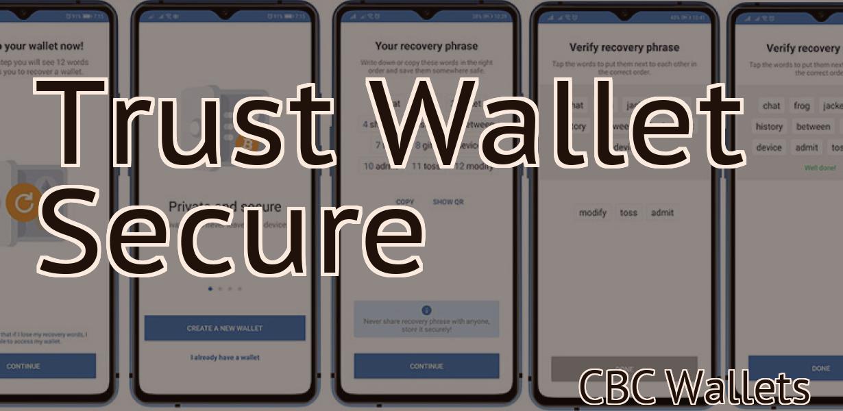 Trust Wallet Secure