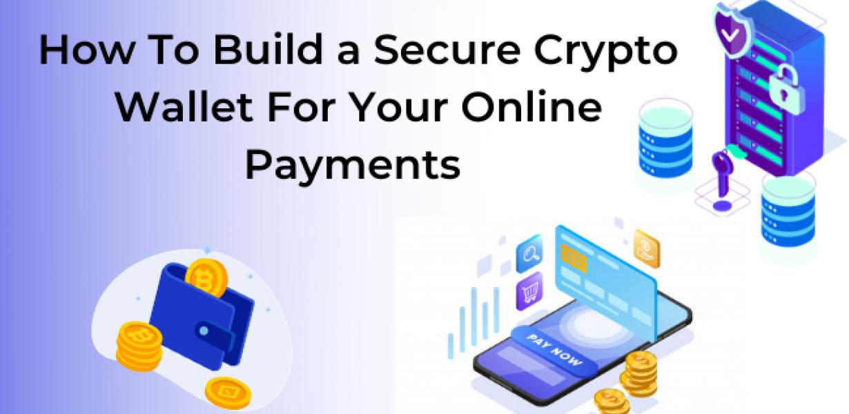 How to create a secure cryptoc