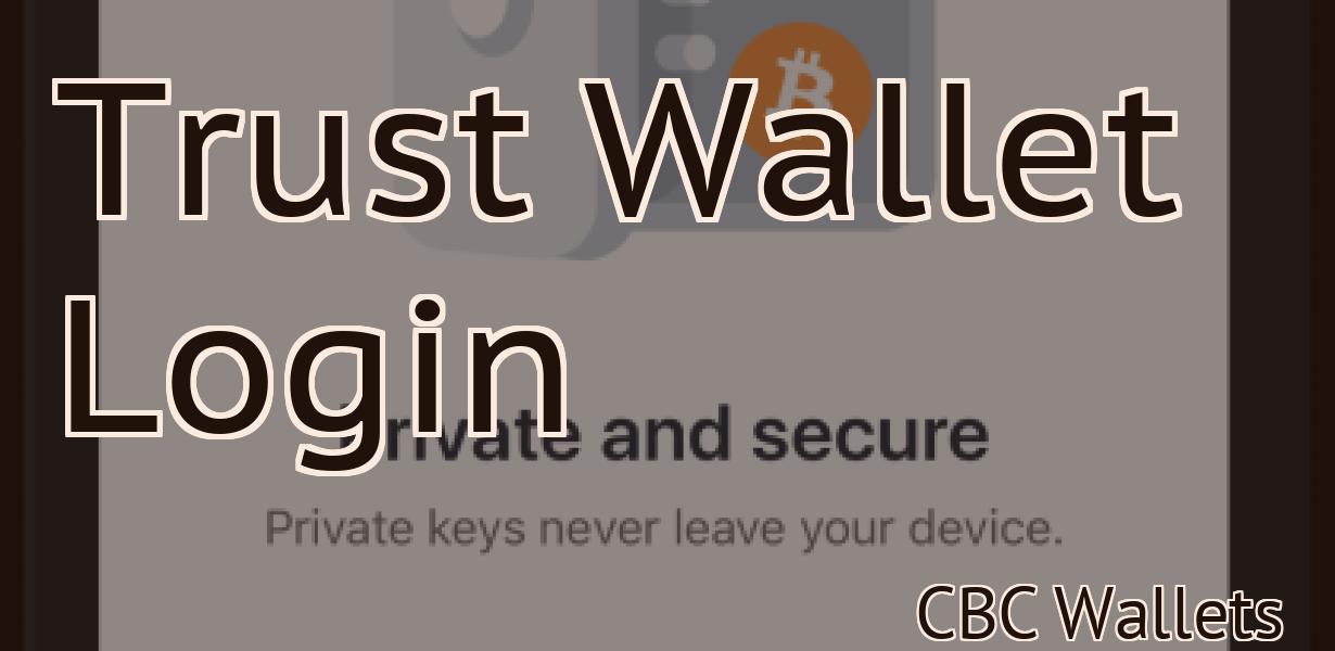 Trust Wallet Login