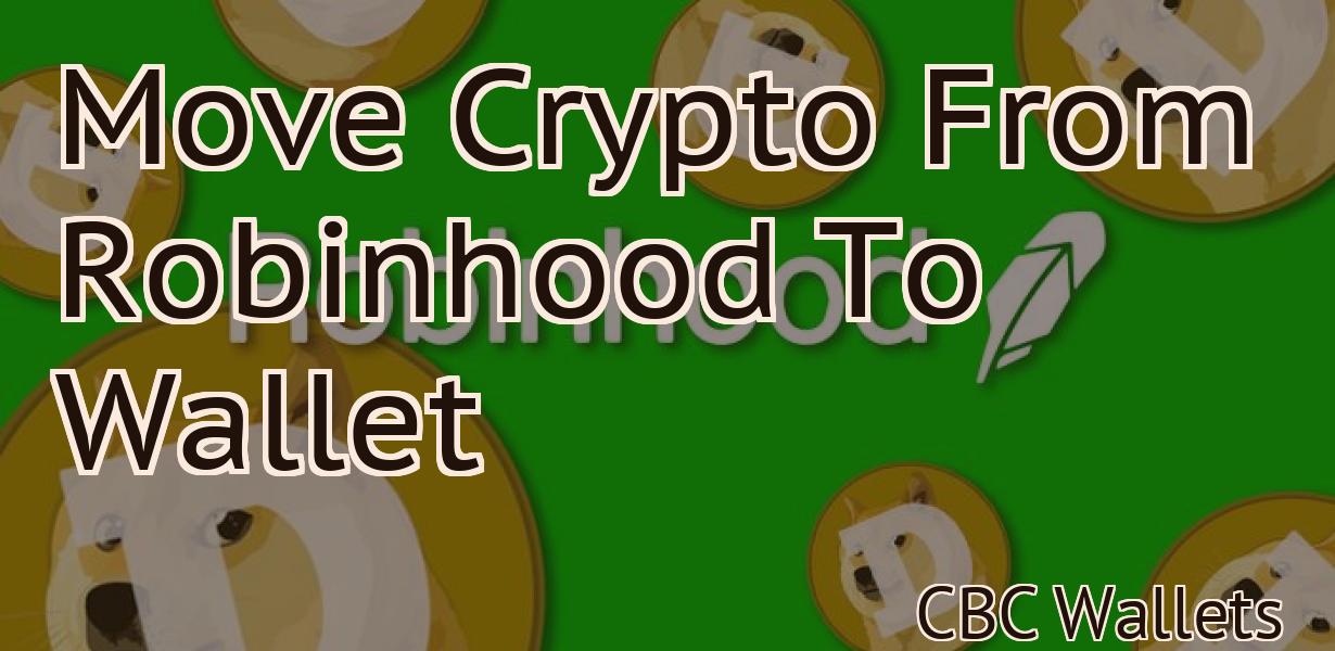 Move Crypto From Robinhood To Wallet