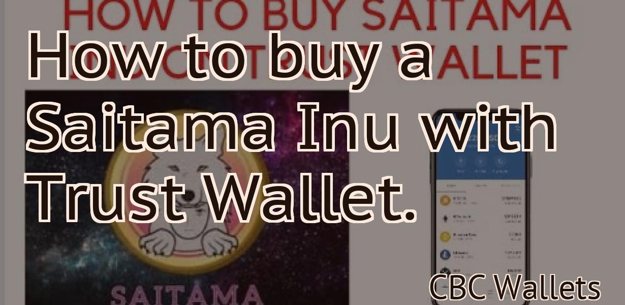 How to buy a Saitama Inu with Trust Wallet.