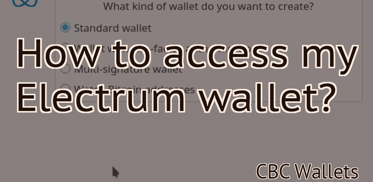 How to access my Electrum wallet?