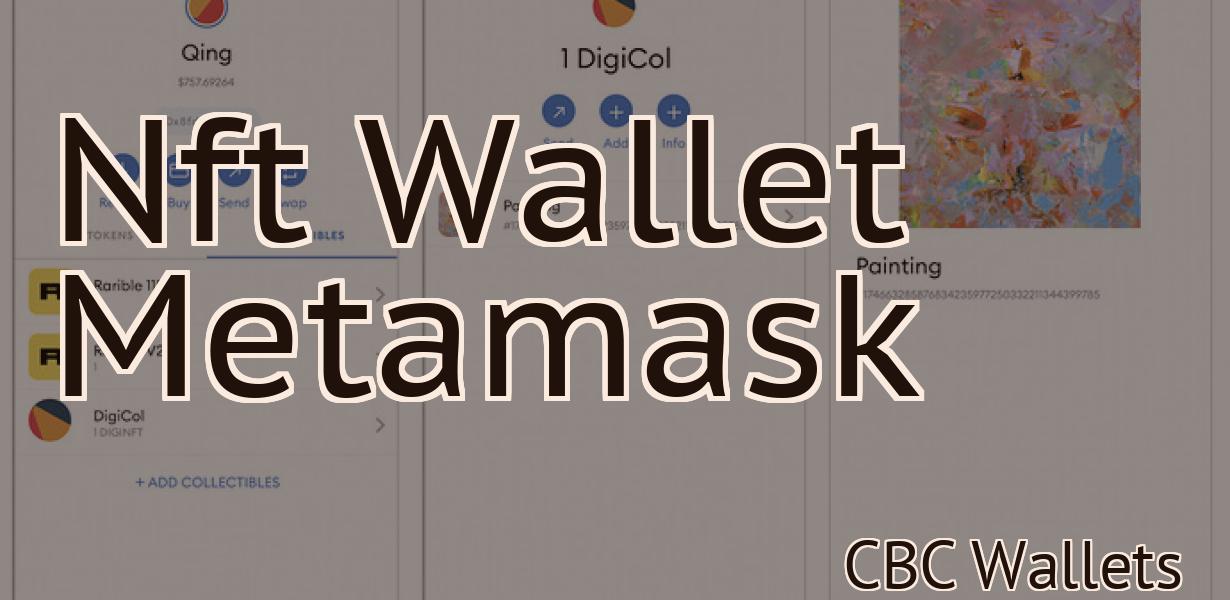 Nft Wallet Metamask