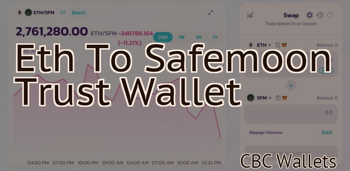 Eth To Safemoon Trust Wallet