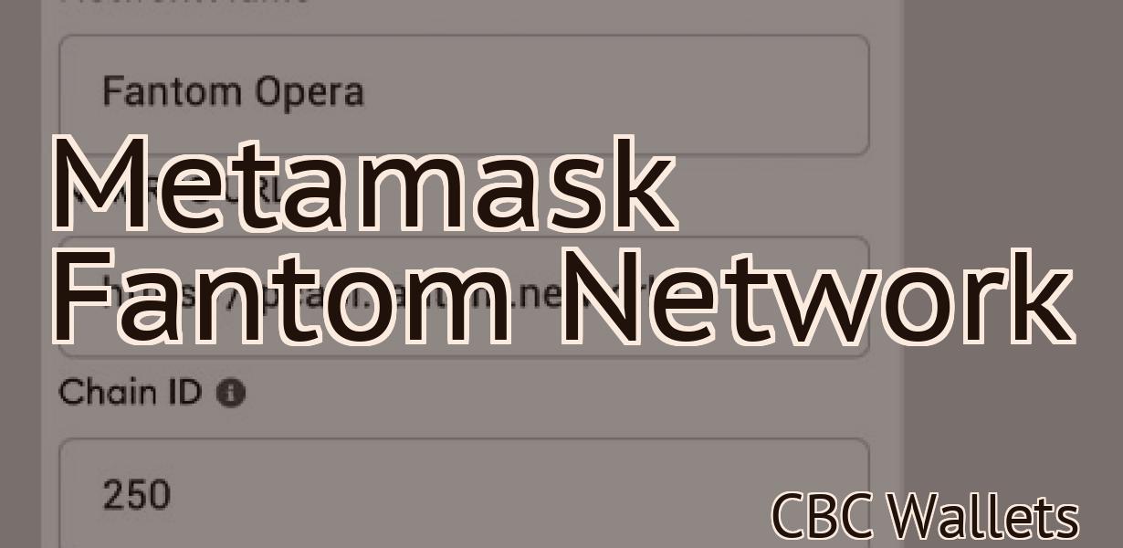 Metamask Fantom Network