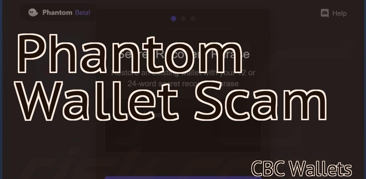 Phantom Wallet Scam