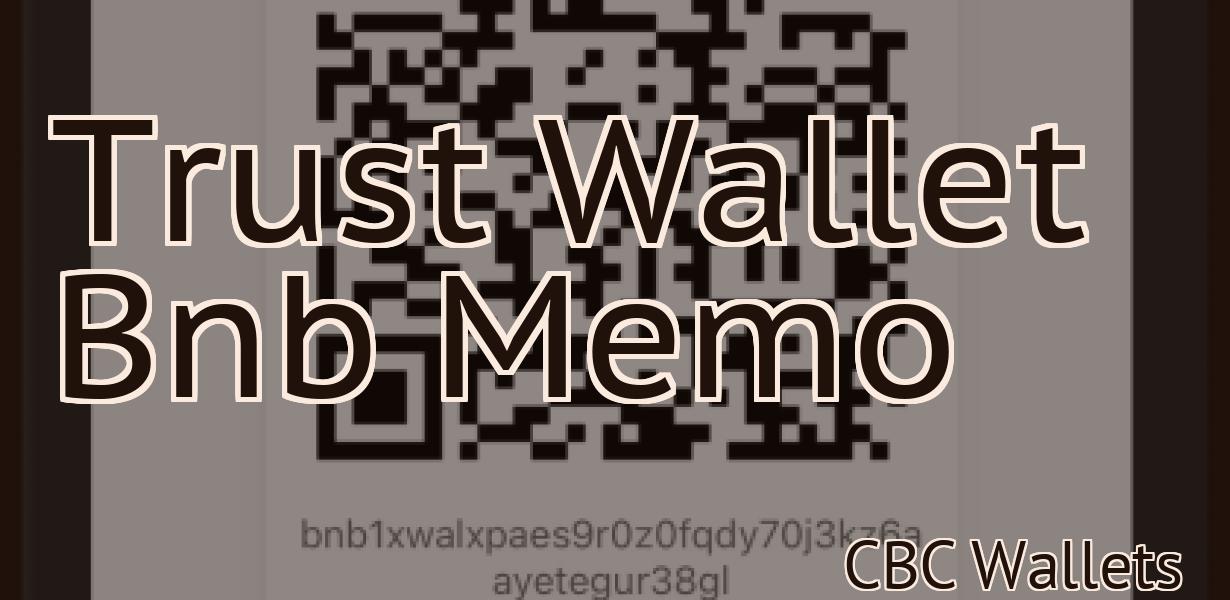 Trust Wallet Bnb Memo