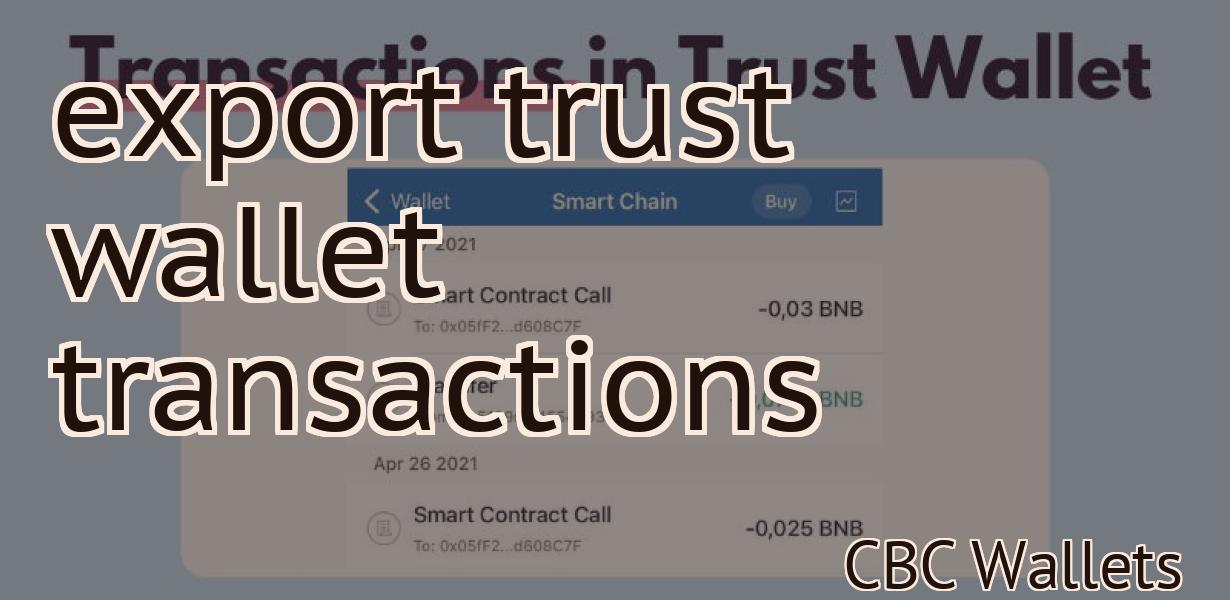 export trust wallet transactions