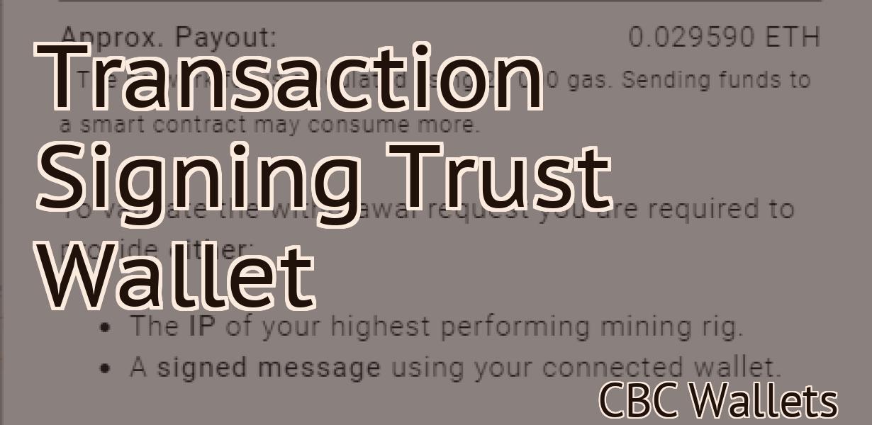 Transaction Signing Trust Wallet