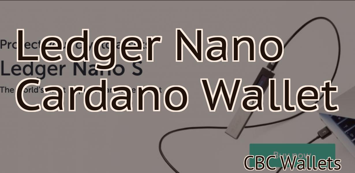 Ledger Nano Cardano Wallet