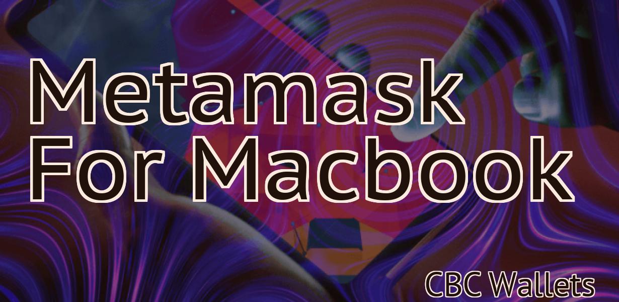 Metamask For Macbook