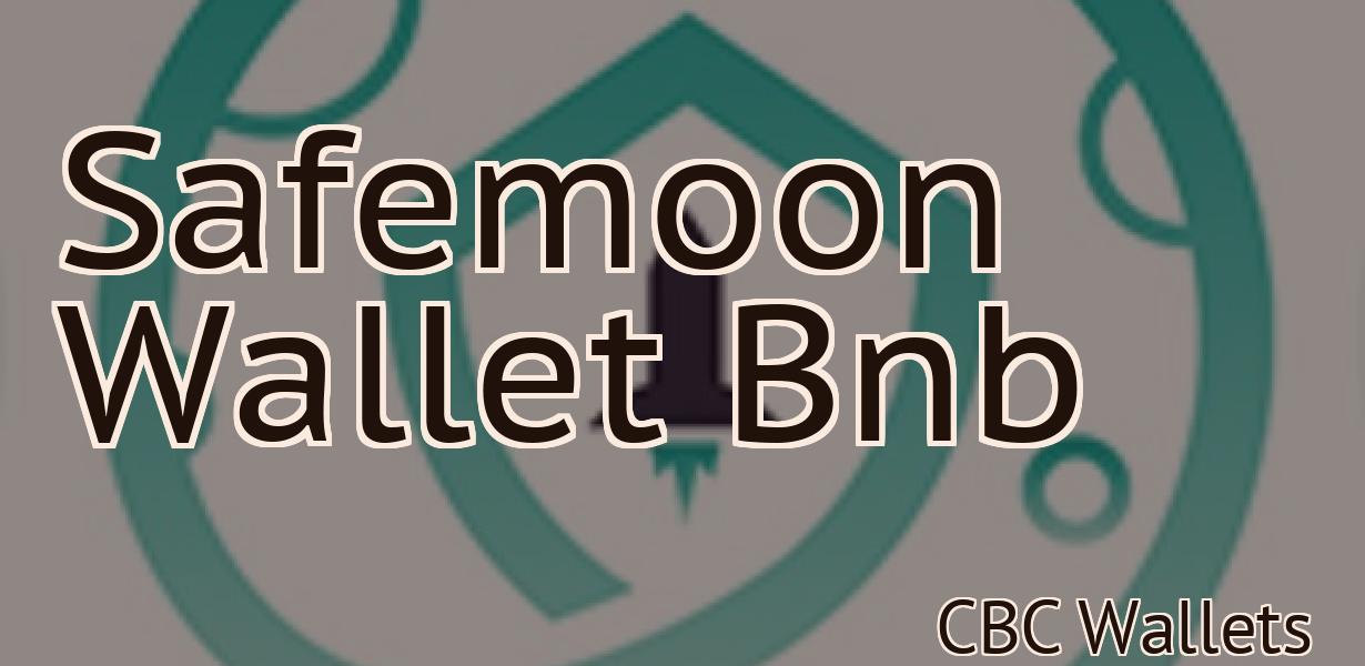 Safemoon Wallet Bnb