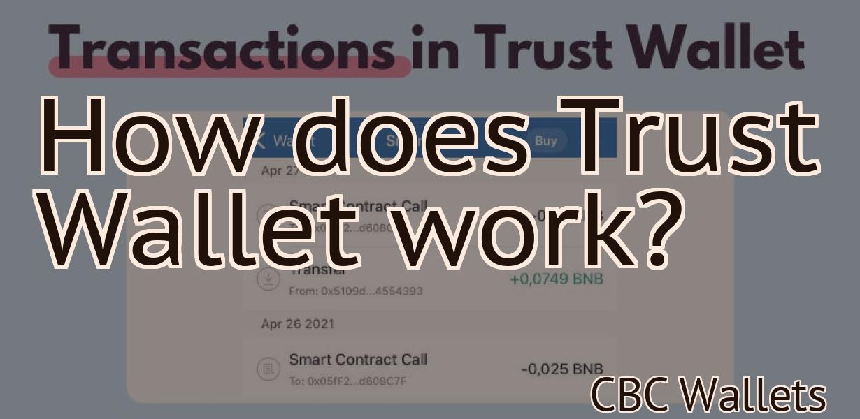 How does Trust Wallet work?