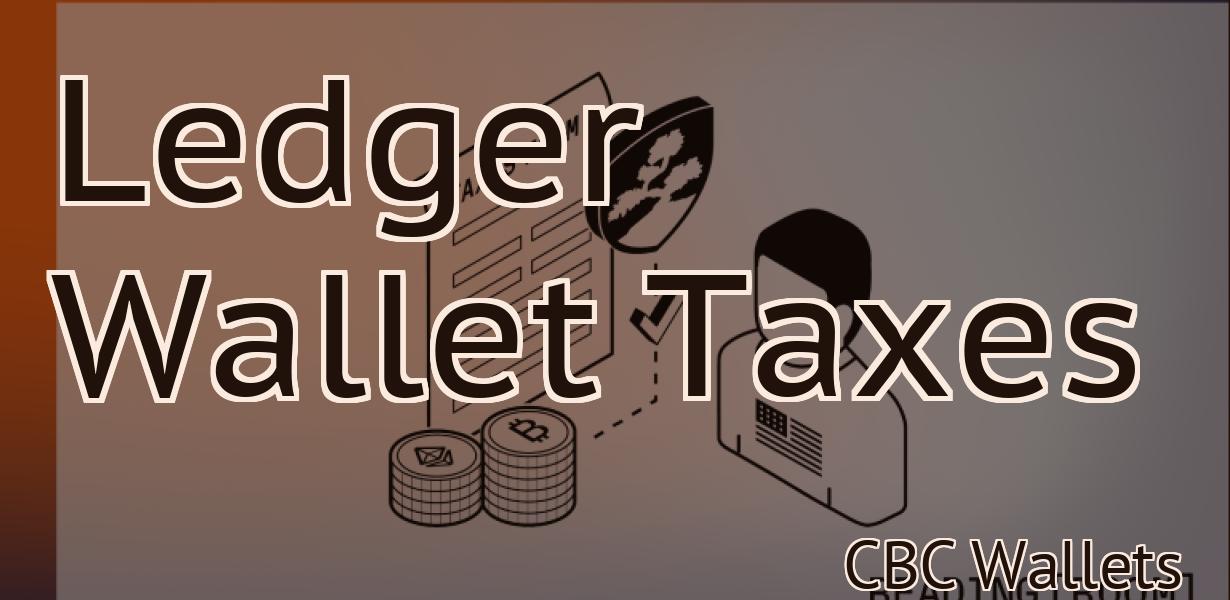 Ledger Wallet Taxes