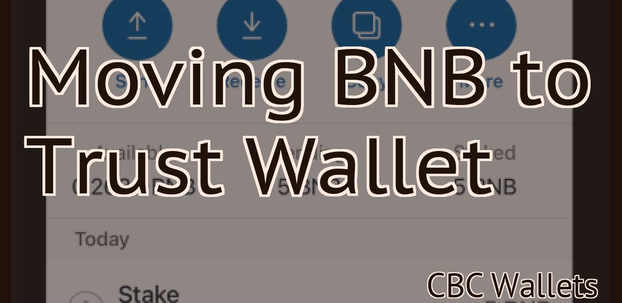 Moving BNB to Trust Wallet