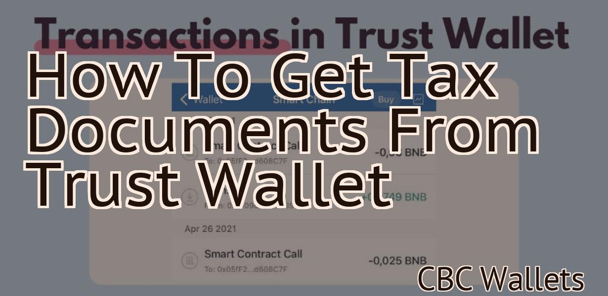 How To Get Tax Documents From Trust Wallet