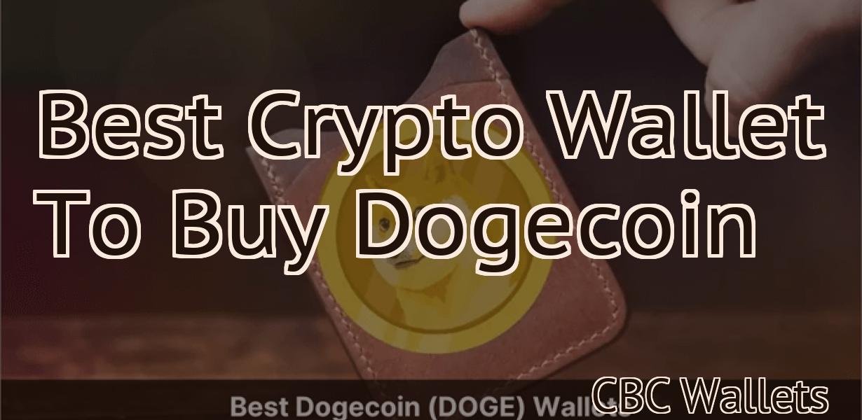 Best Crypto Wallet To Buy Dogecoin