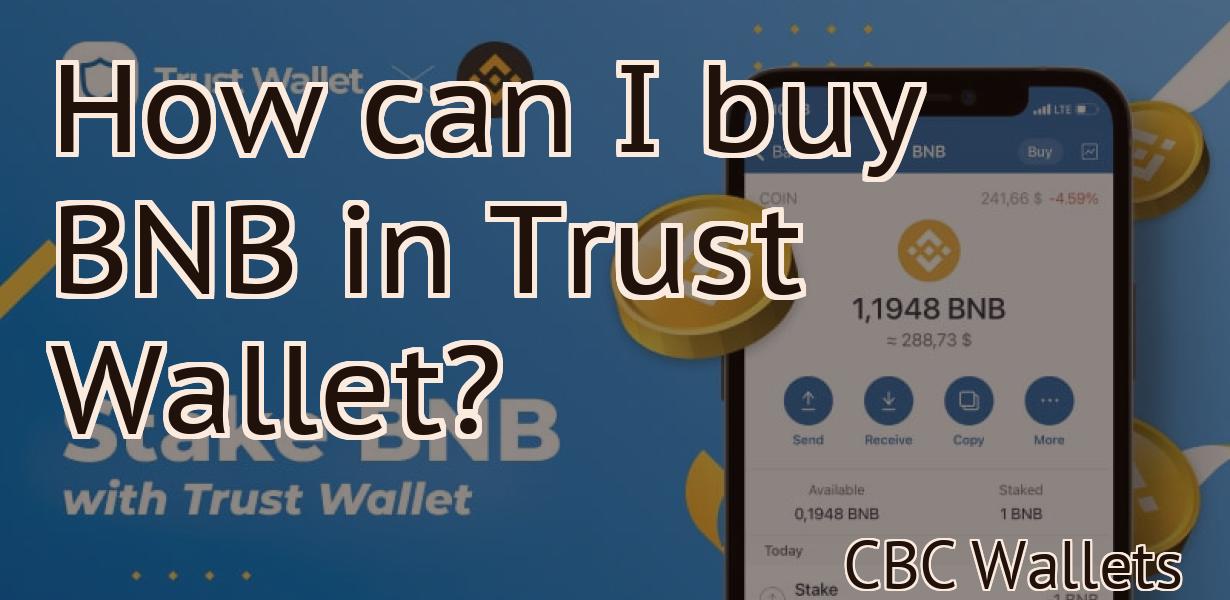 How can I buy BNB in Trust Wallet?