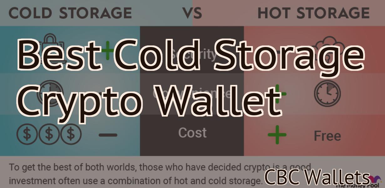 Best Cold Storage Crypto Wallet