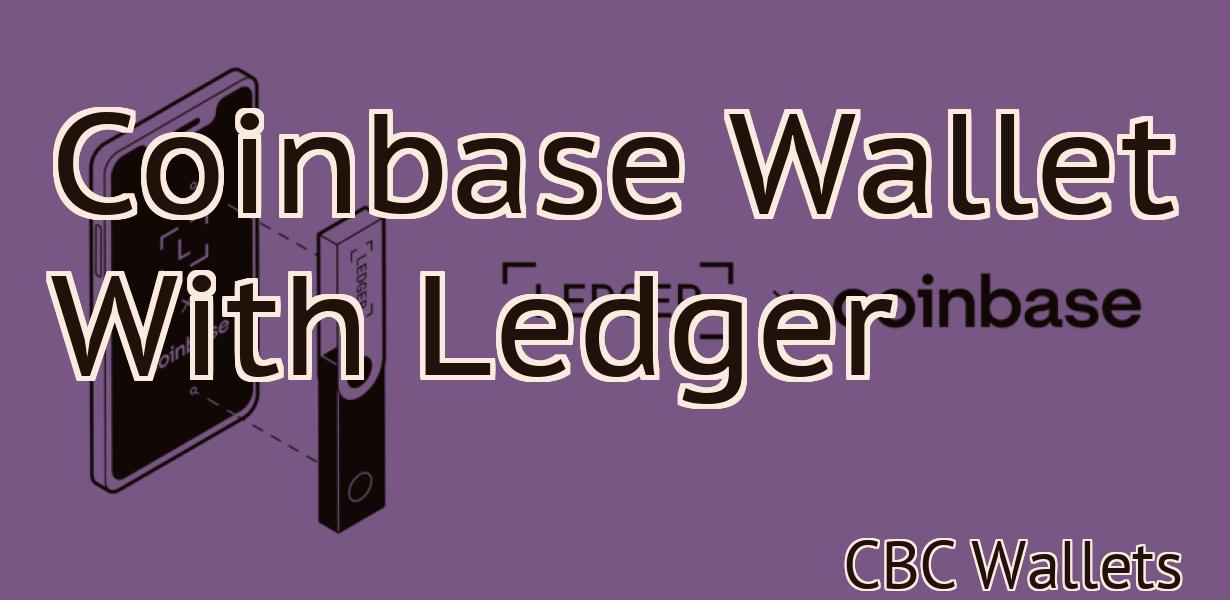 Coinbase Wallet With Ledger