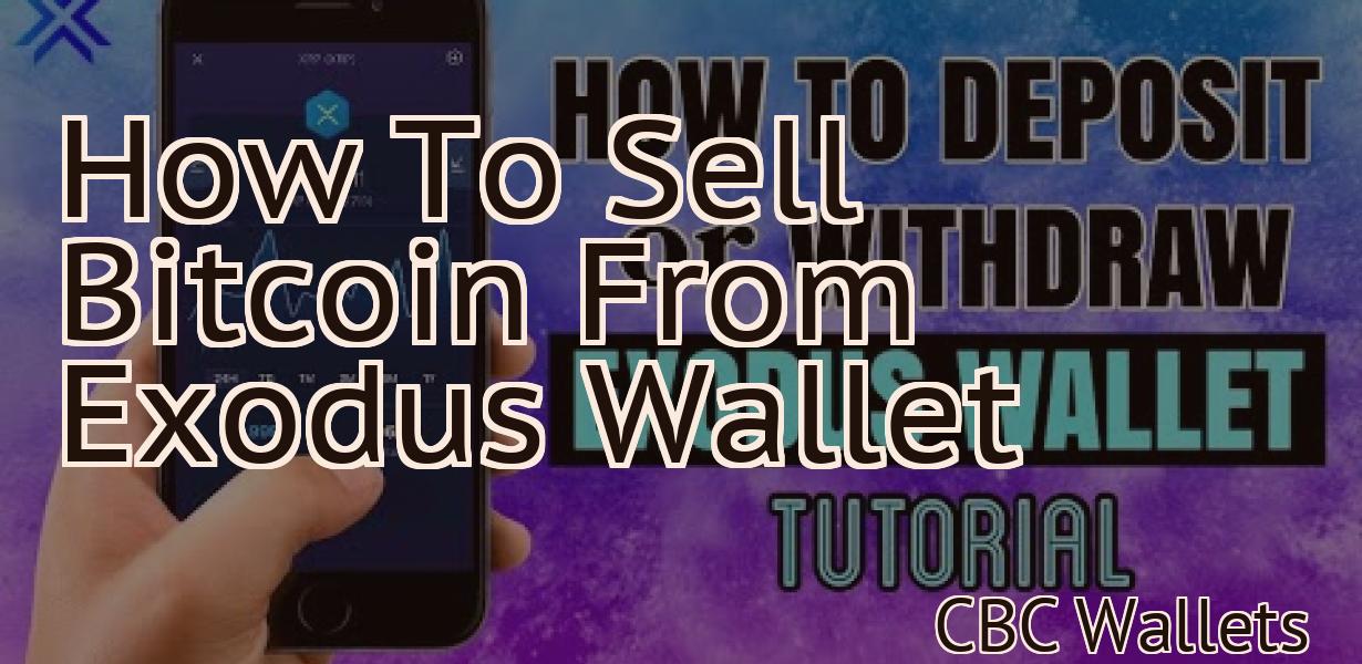 How To Sell Bitcoin From Exodus Wallet
