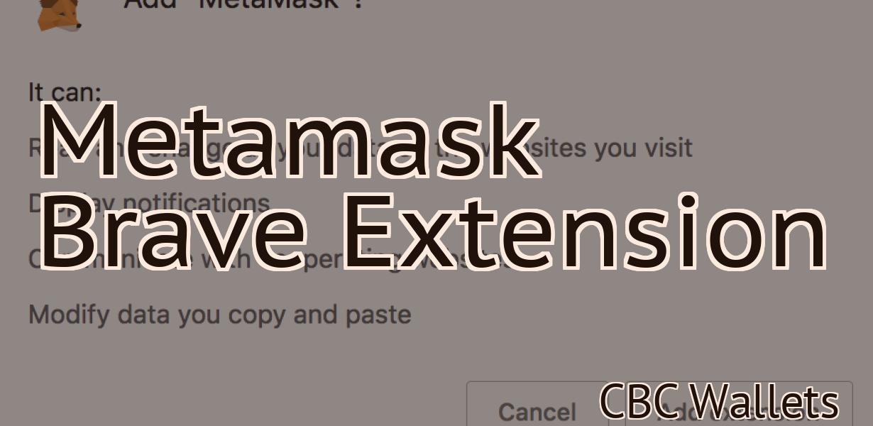 Metamask Brave Extension