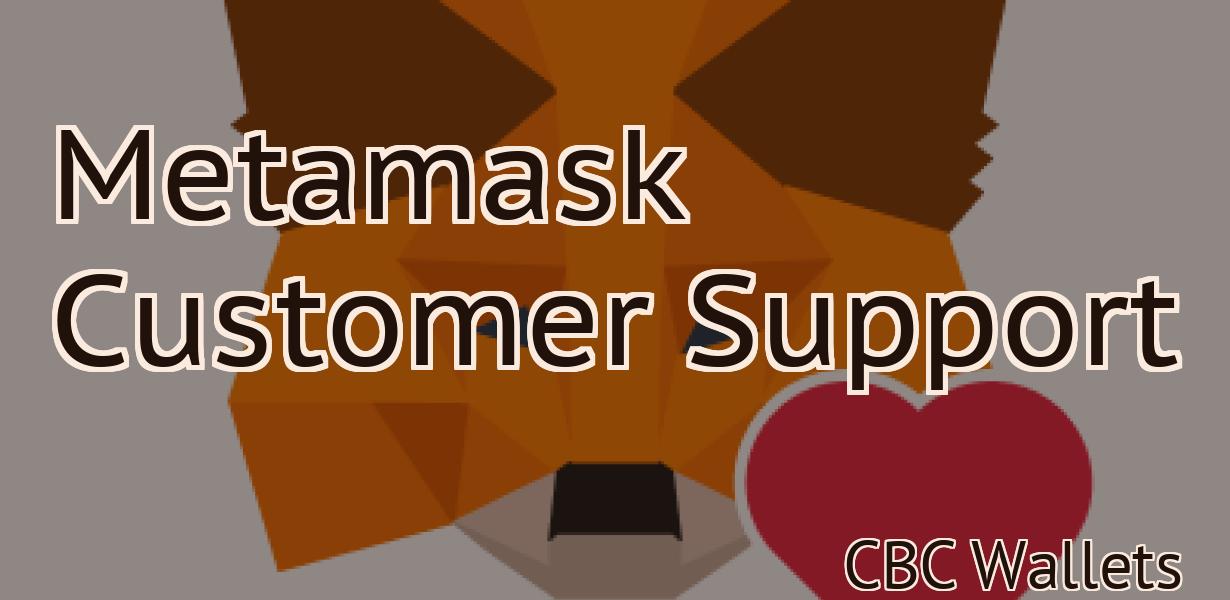 Metamask Customer Support