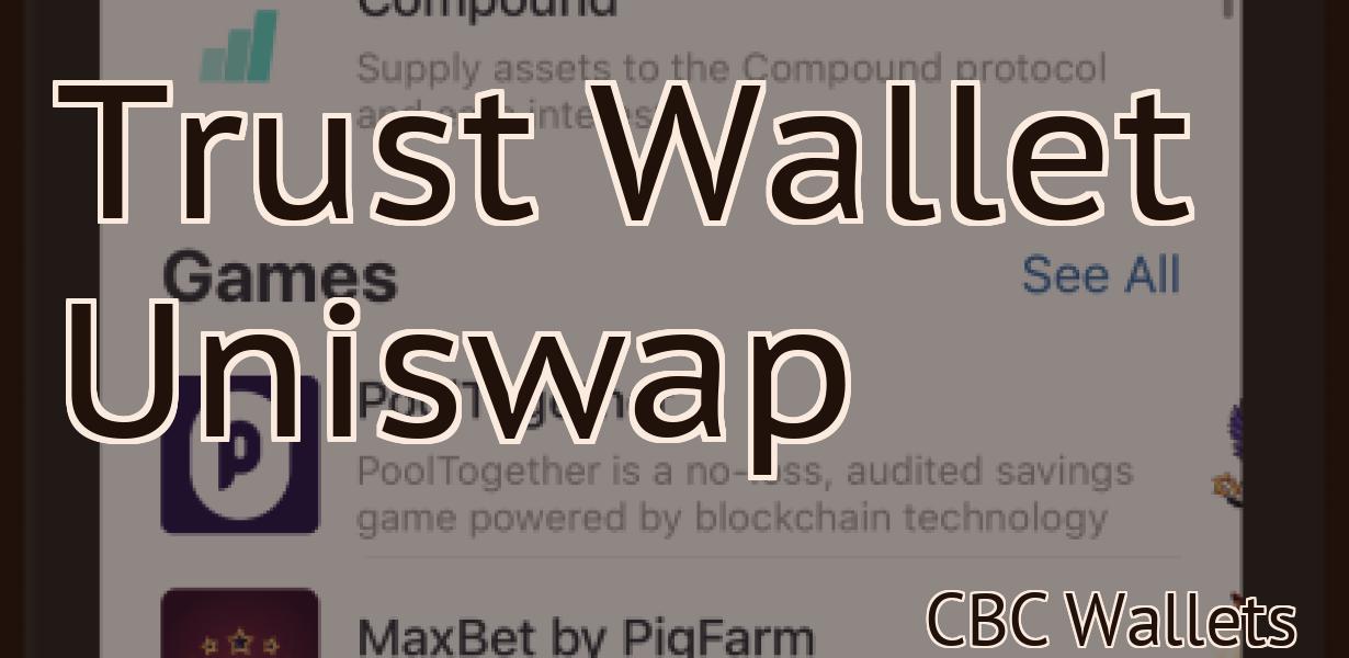 Trust Wallet Uniswap