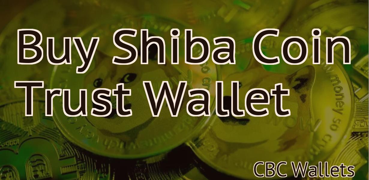 Buy Shiba Coin Trust Wallet
