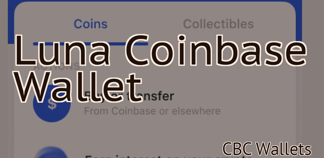 Luna Coinbase Wallet